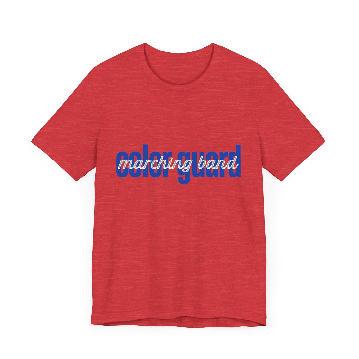 Marching Band Color Guard Blue Short Letters Flag Saber Unisex Jersey Short Sleeve Tee