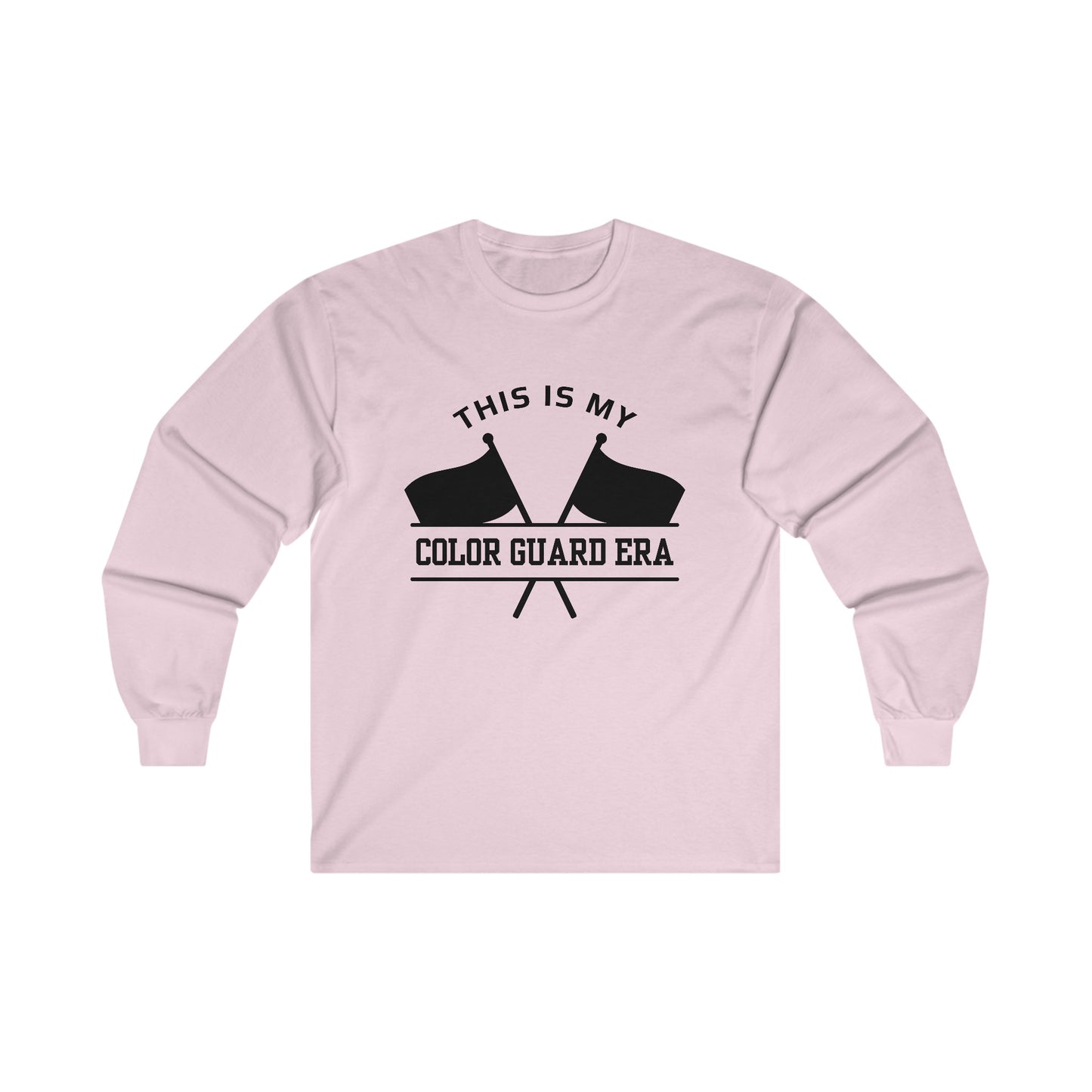 This is my Color Guard Era If Taylor was in Marching Band Unisex Ultra Cotton Long Sleeve Tee White or Ash