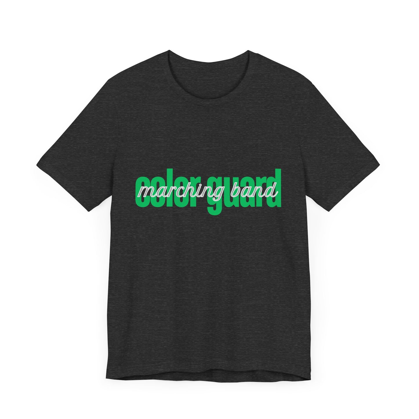 Marching Band Color Guard Green Short Letters Flag Saber Unisex Jersey Short Sleeve Tee