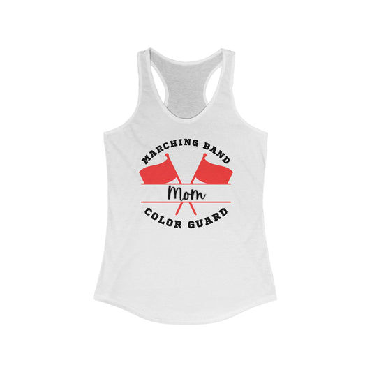 Marching Band Color Guard Mom Women's Ideal Racerback Tank in White