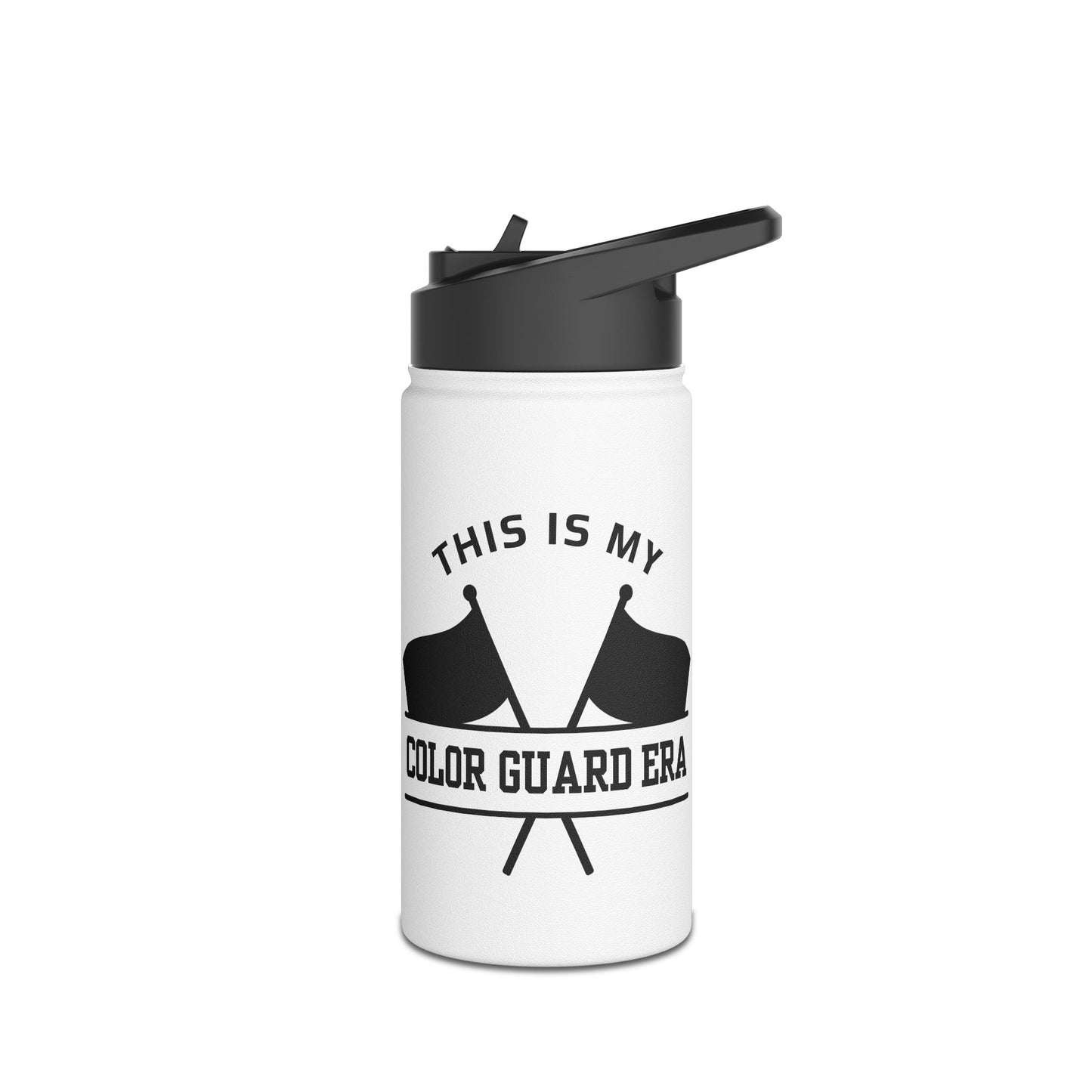 This is my Color Guard Era If Taylor was in Marching Band Stainless Steel Water Bottle, Standard Lid