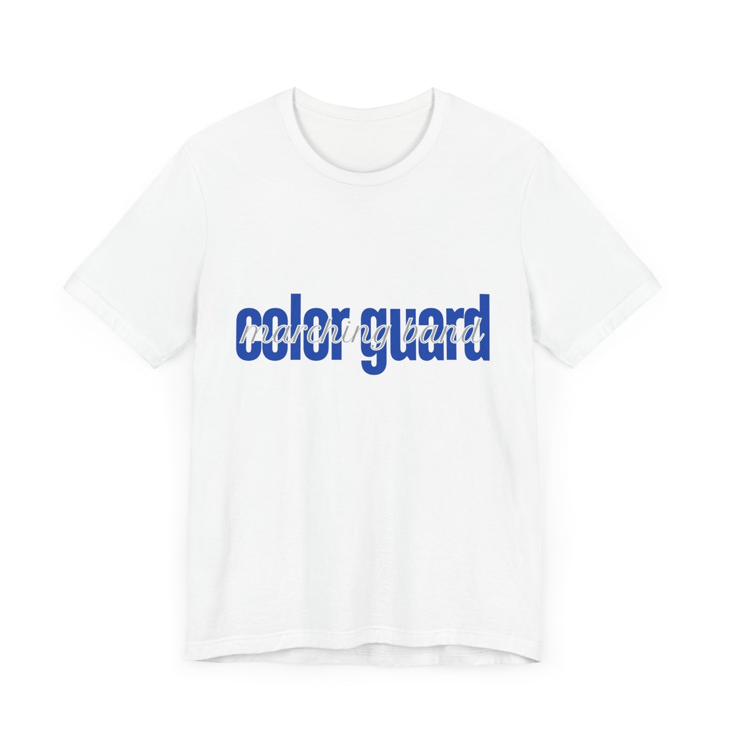 Marching Band Color Guard Blue Short Letters Flag Saber Unisex Jersey Short Sleeve Tee