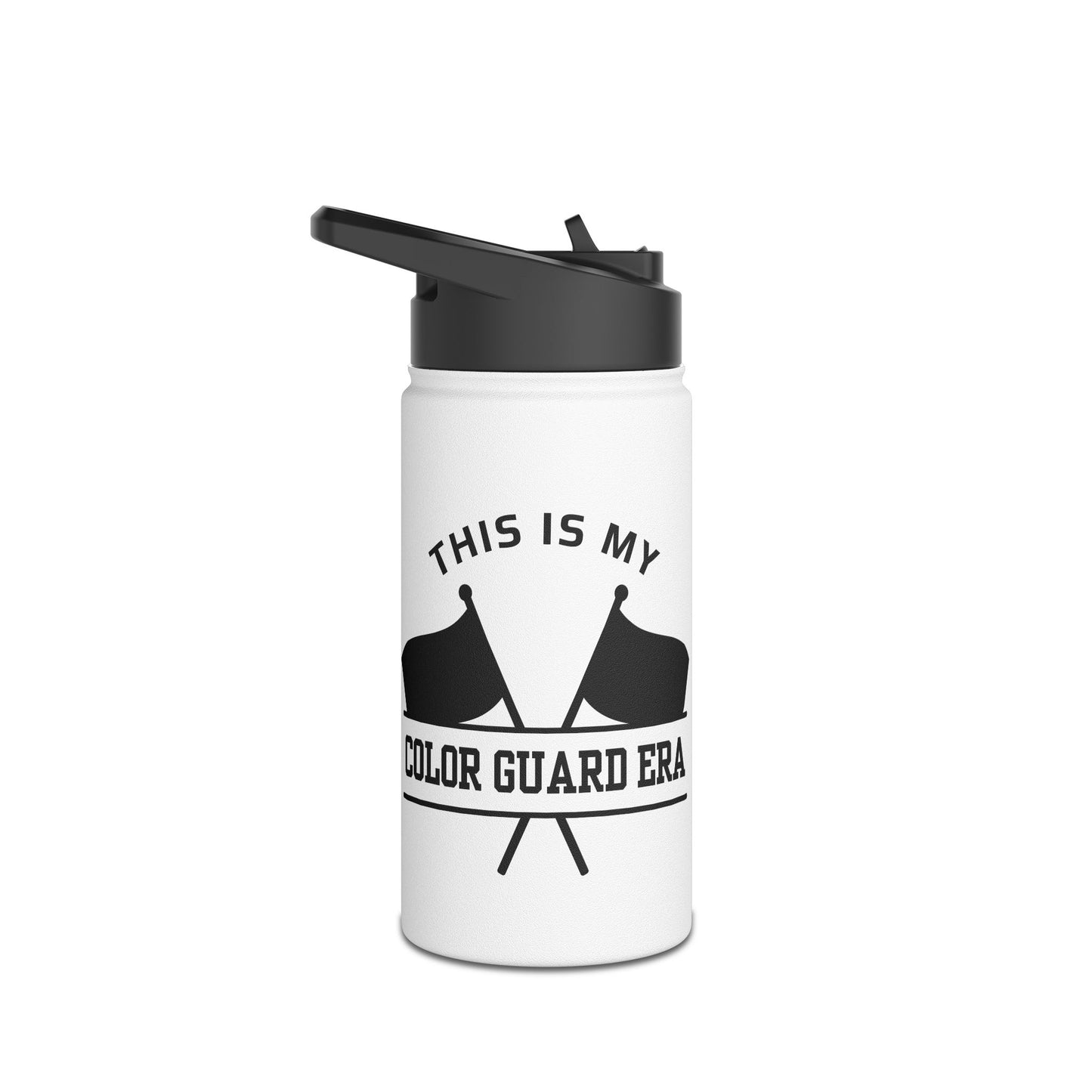 This is my Color Guard Era If Taylor was in Marching Band Stainless Steel Water Bottle, Standard Lid