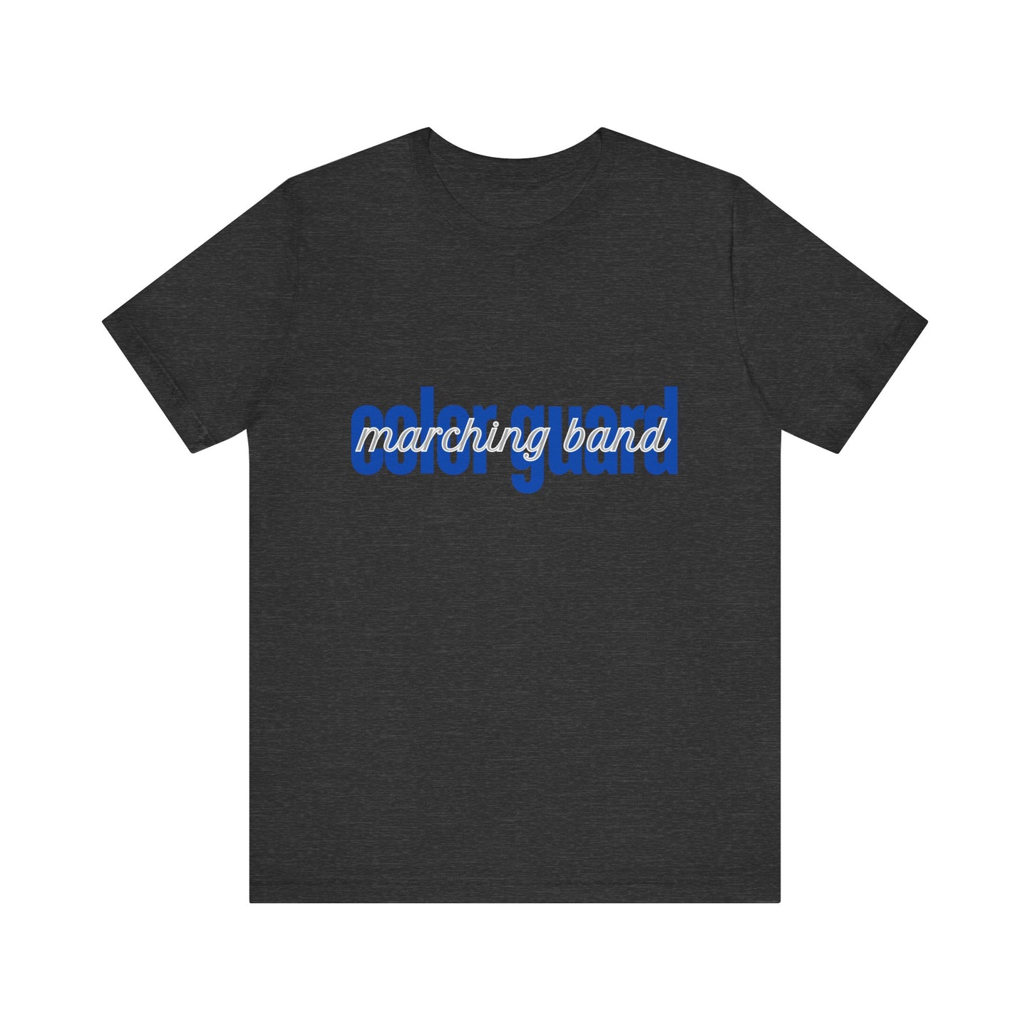 Marching Band Color Guard Blue Short Letters Flag Saber Unisex Jersey Short Sleeve Tee