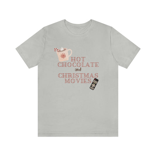 Hot Chocolate and Christmas Movies Unisex Tee S-3XL