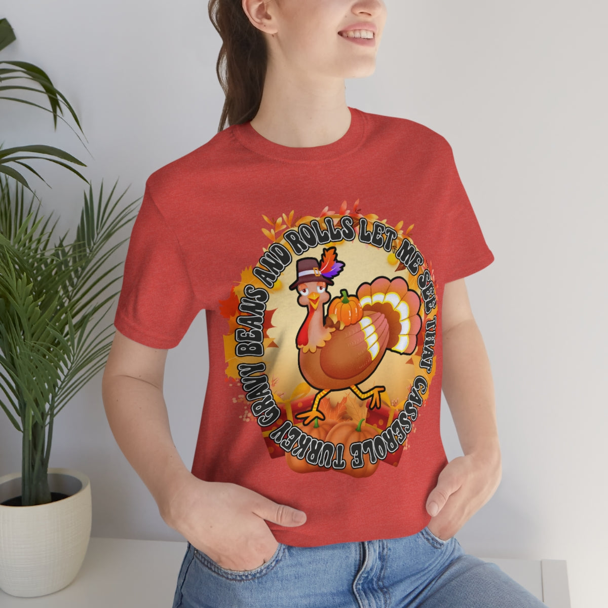 Thanksgiving Turkey Let Me See that Casserole Tee Unisex Jersey Short Sleeve S-3XL