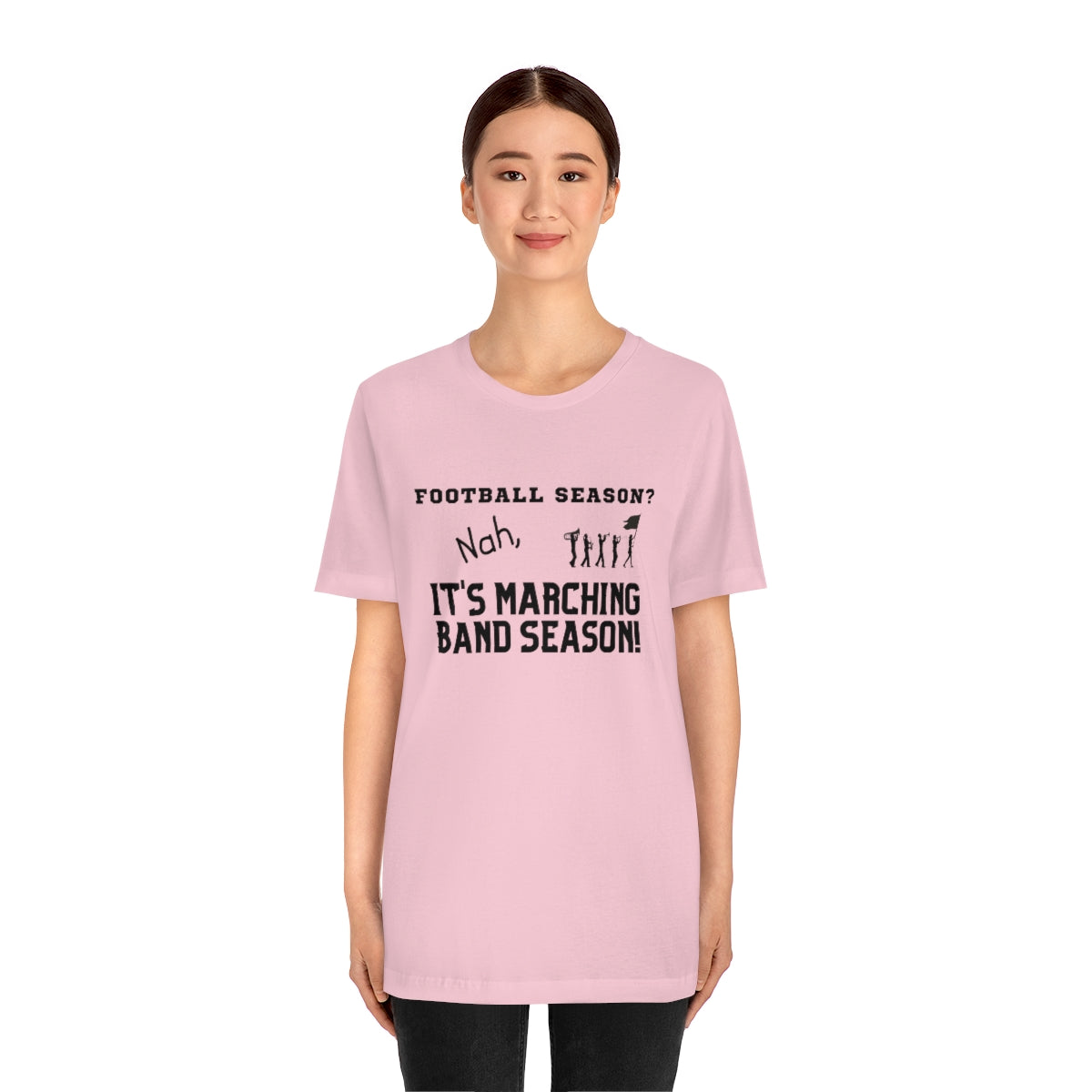 Football Season? Nah, it's Marching Band Season Tee S-3XL