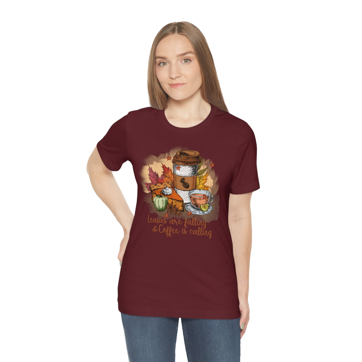 Leaves are Falling and Coffee is Calling Fall Unisex Jersey Short Sleeve Tee S-3XL