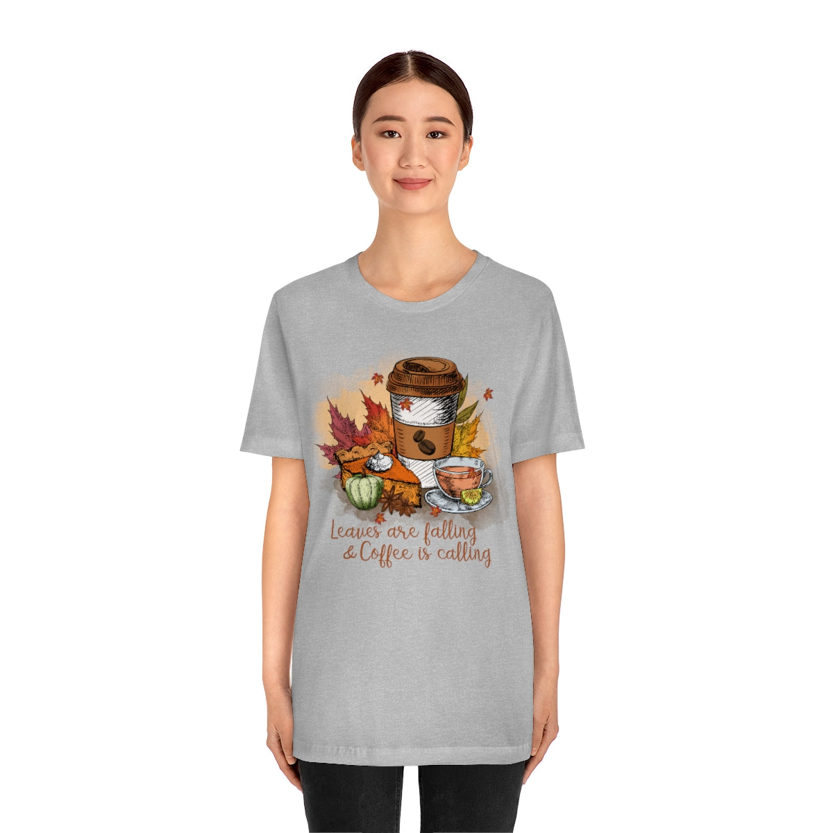 Leaves are Falling and Coffee is Calling Fall Unisex Jersey Short Sleeve Tee S-3XL