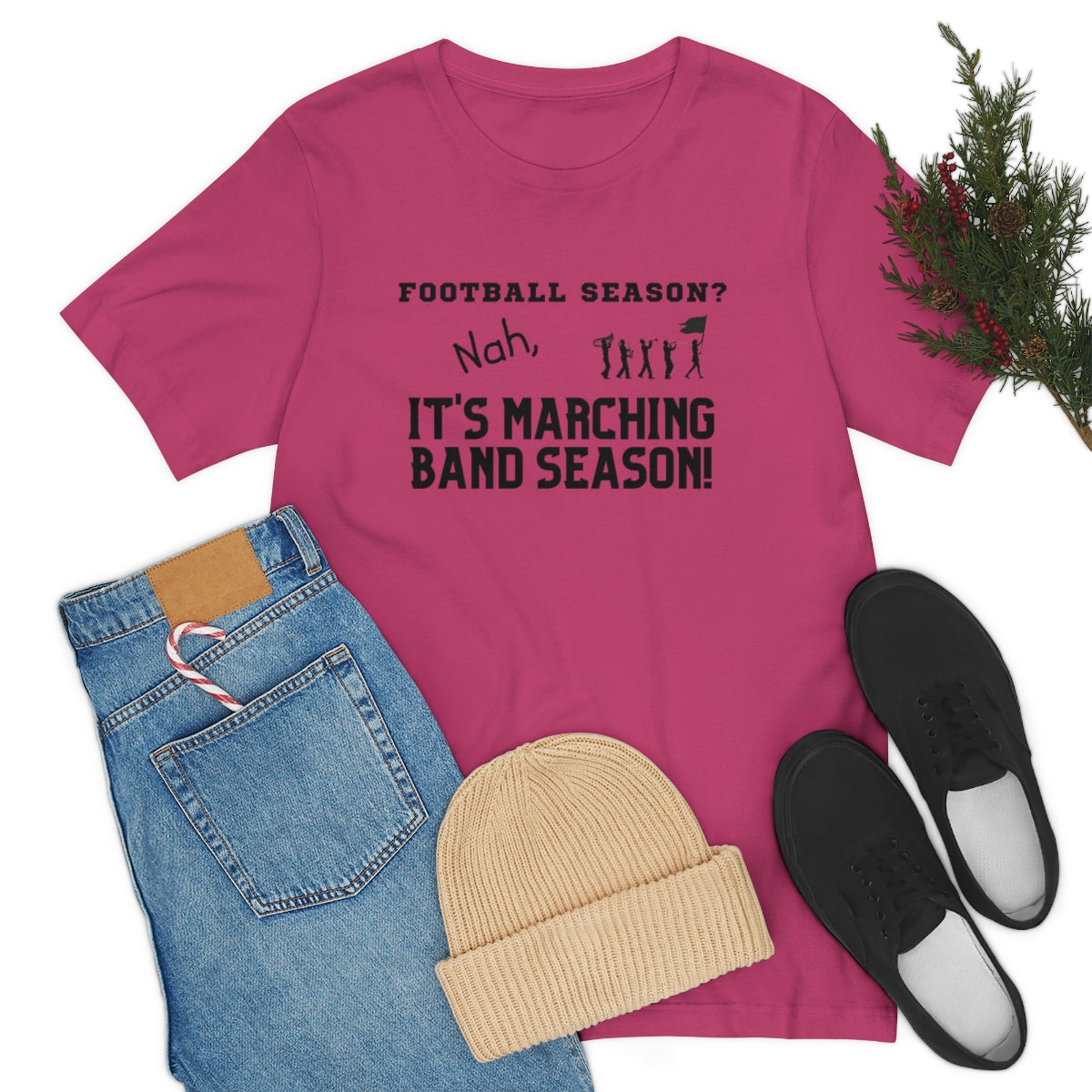 Football Season? Nah, it's Marching Band Season Tee S-3XL