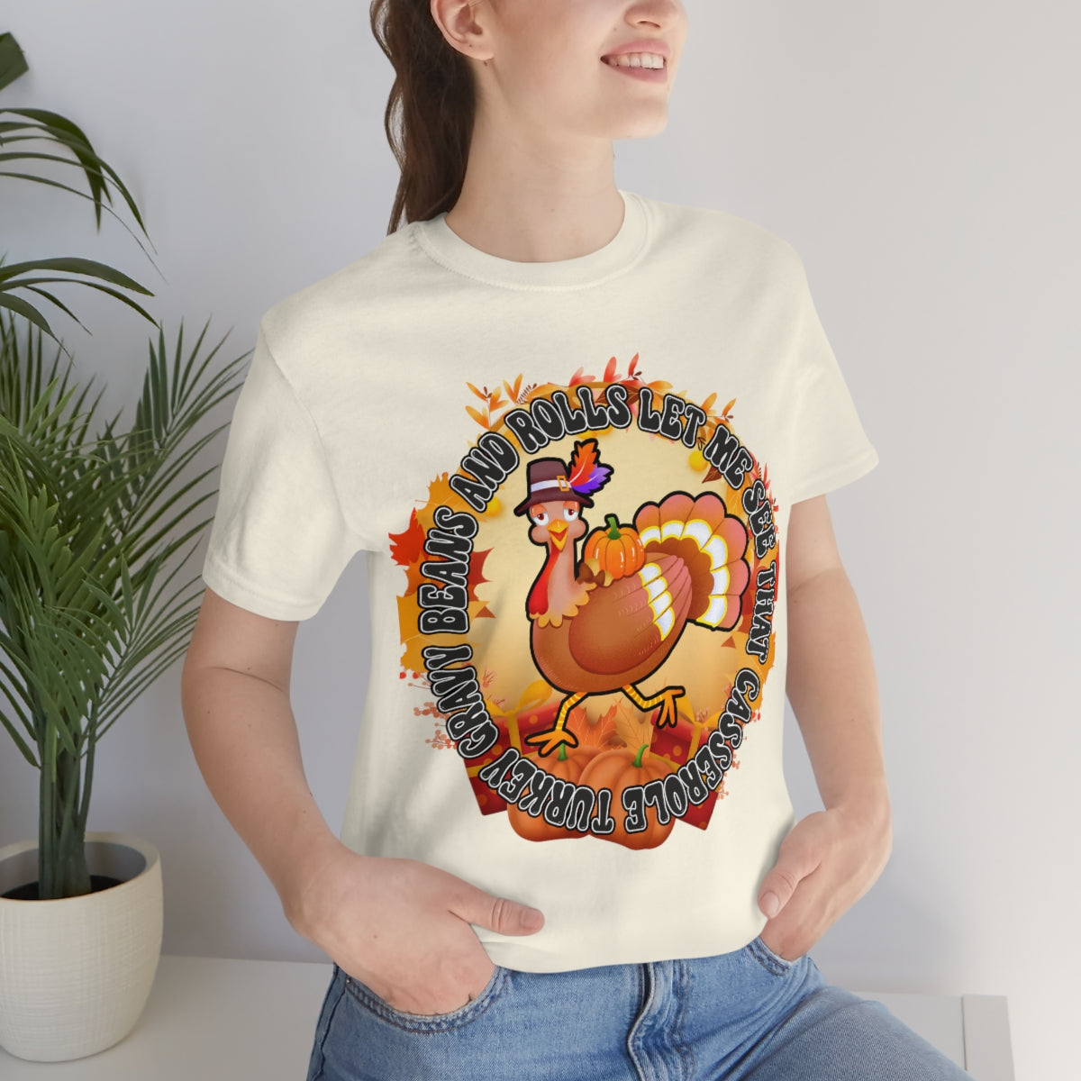 Thanksgiving Turkey Let Me See that Casserole Tee Unisex Jersey Short Sleeve S-3XL