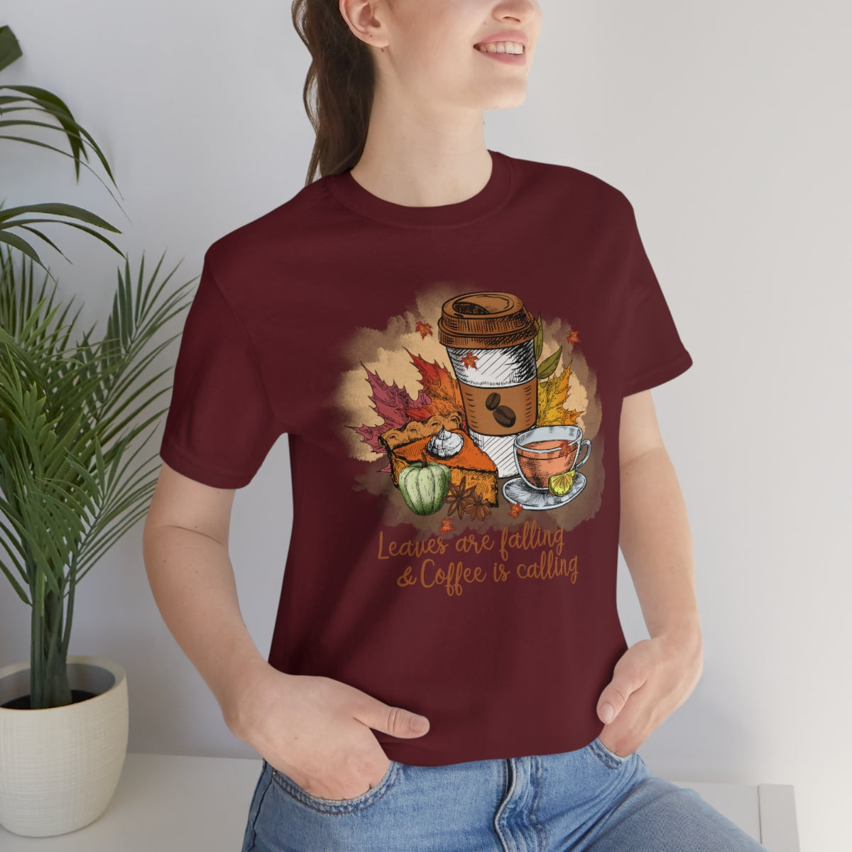 Leaves are Falling and Coffee is Calling Fall Unisex Jersey Short Sleeve Tee S-3XL