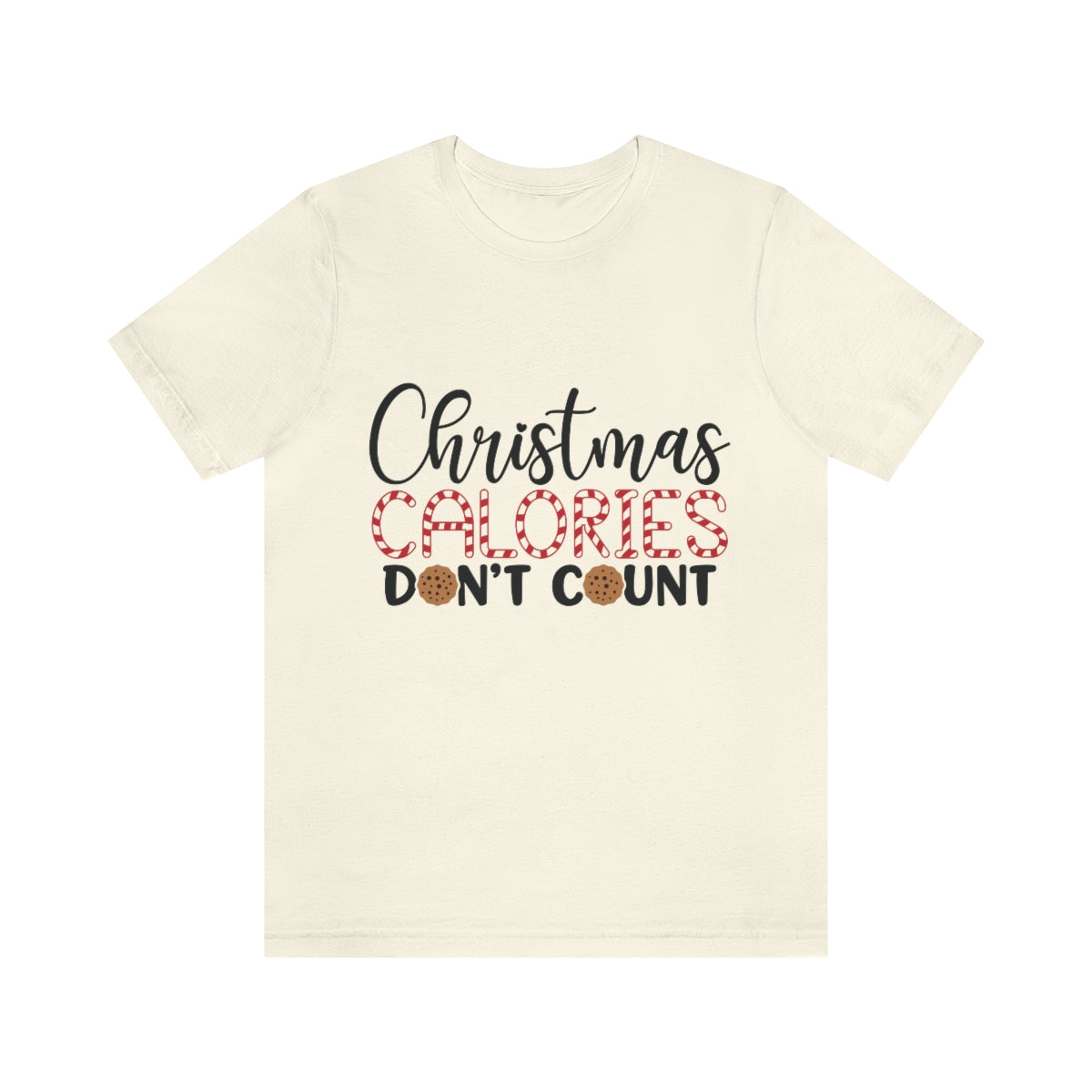 Christmas Calories Don't Count Unisex Jersey Short Sleeve Tee S-3XL