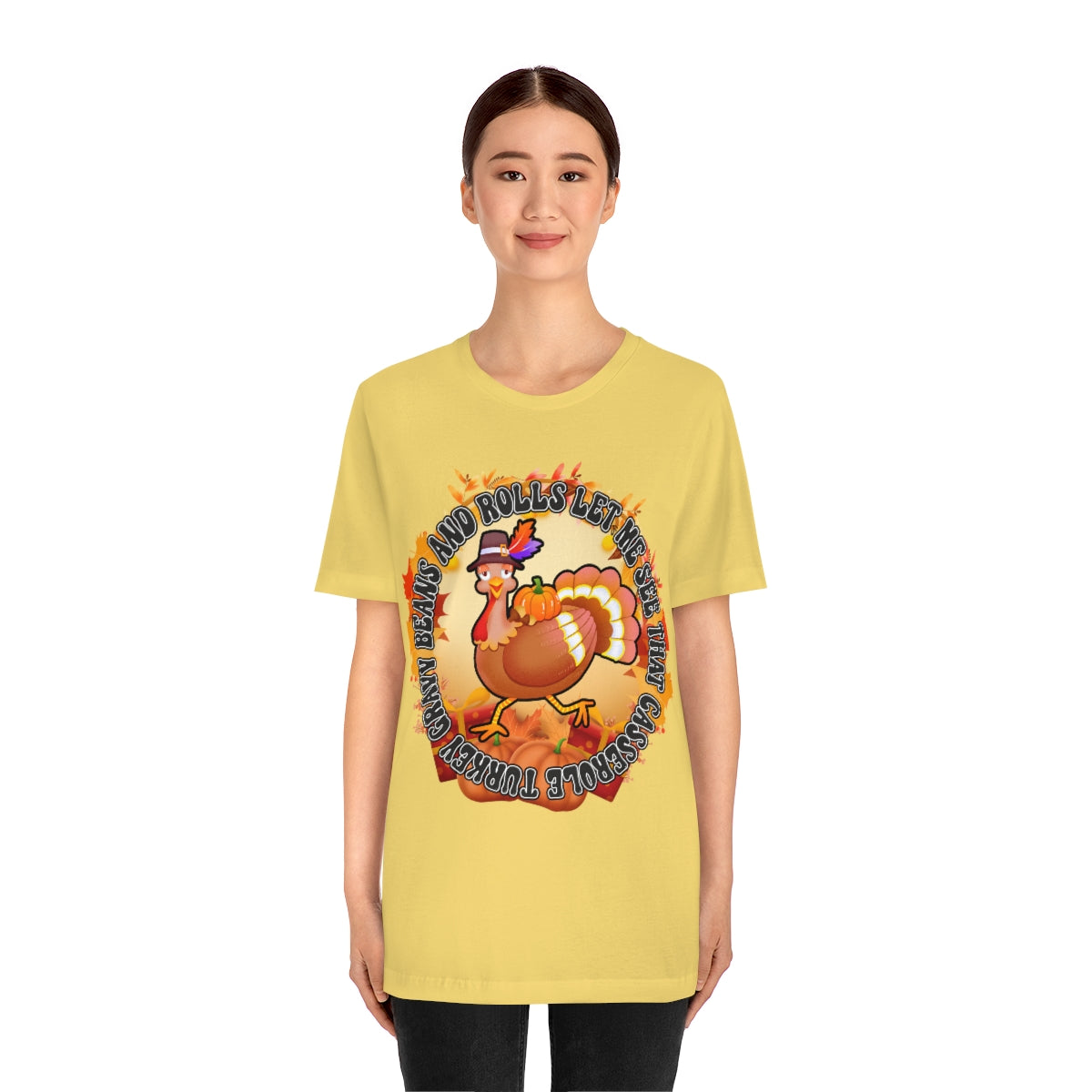 Thanksgiving Turkey Let Me See that Casserole Tee Unisex Jersey Short Sleeve S-3XL